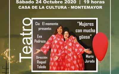 Teatro «Mujeres con mucha güasa»